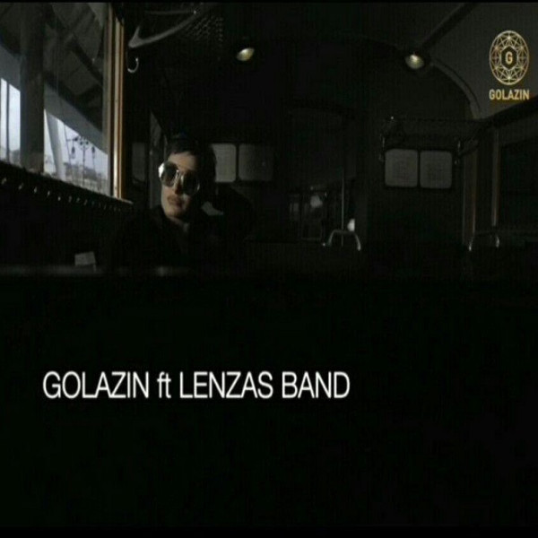 Lenzas Ft Golazin – Parvaz