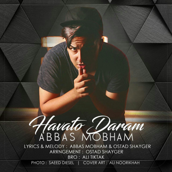 Abbas Mobham – Havato Daram