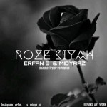 Erfan S & Midyaaz – Roze Siah