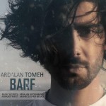 Ardalan Tomeh – Barf