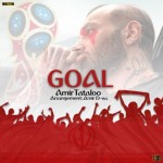 Amir Tataloo – Goal - 