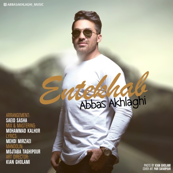 Abbas Akhlaghi – Entekhab