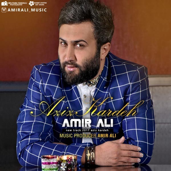 AmirAli – Aziz Kardeh