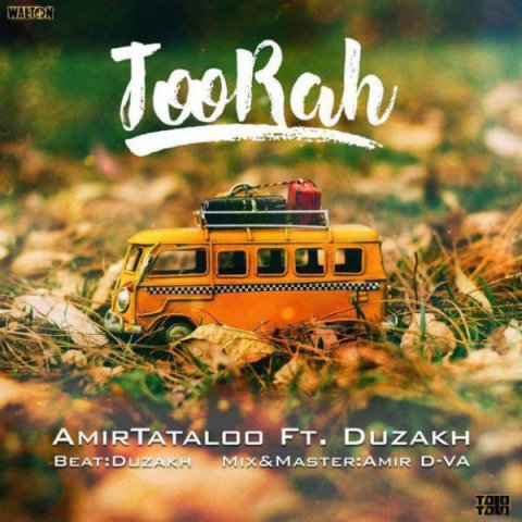 Amir Tataloo – Too Rah