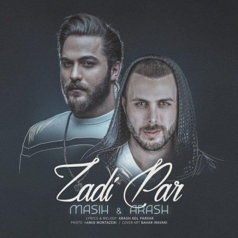 Masih & Arash Ap – Zadi Par