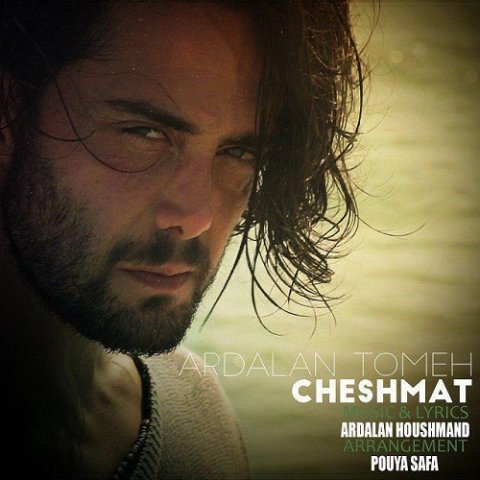 Ardalan Tomeh – Cheshmat