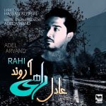 Adel Arvand – Rahi - 
