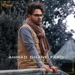 Ahmad Ghanefard – Nagofti - 