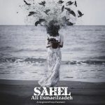 Ali Esmaeilzadeh – Sahel - 