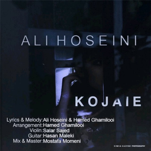 Ali Hoseini – Kojaie