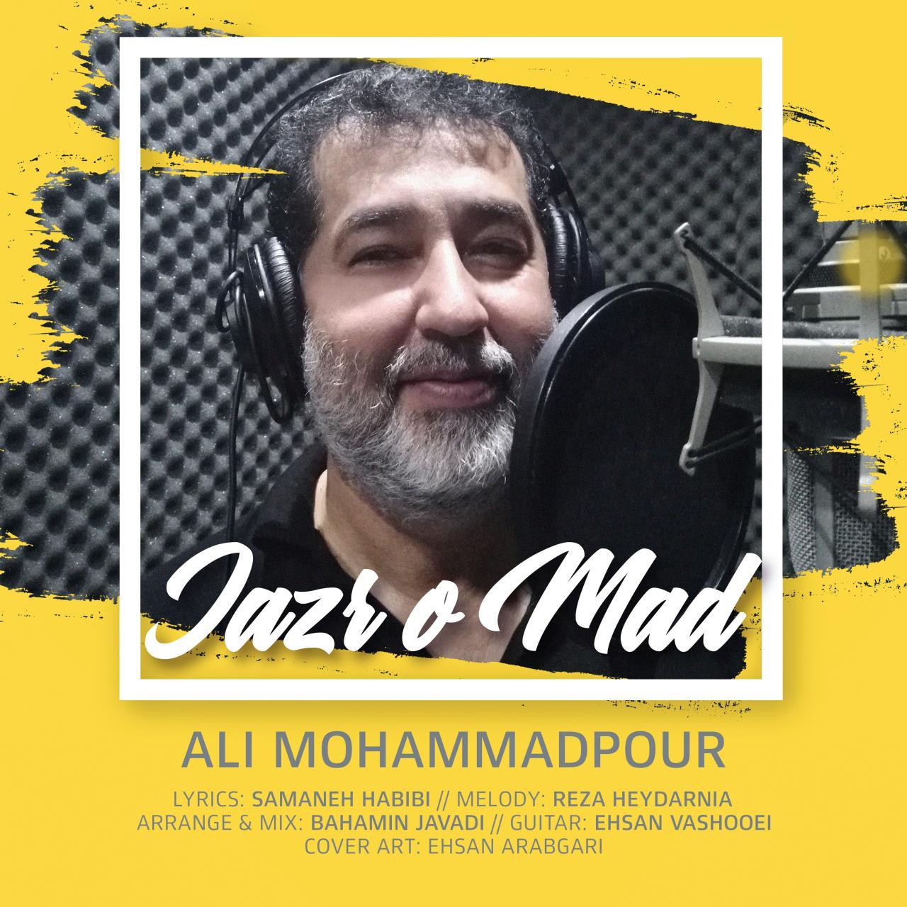 Ali MohammadPoor – Jazr o Mad
