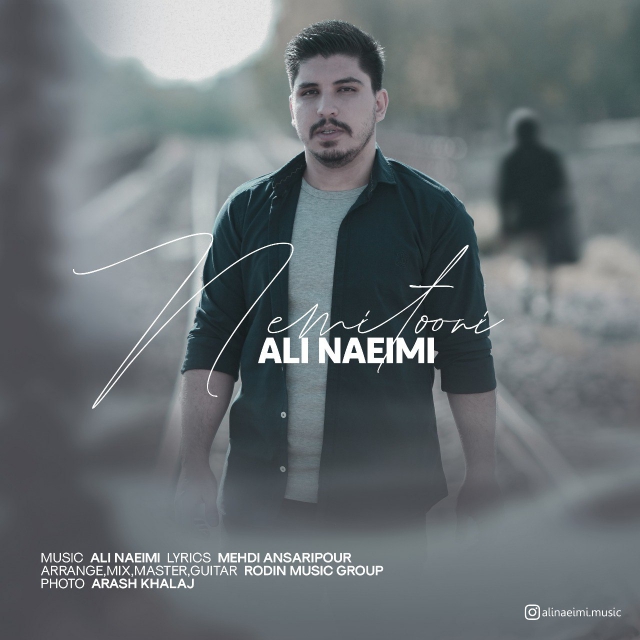 Ali Naeimi – Nemitooni