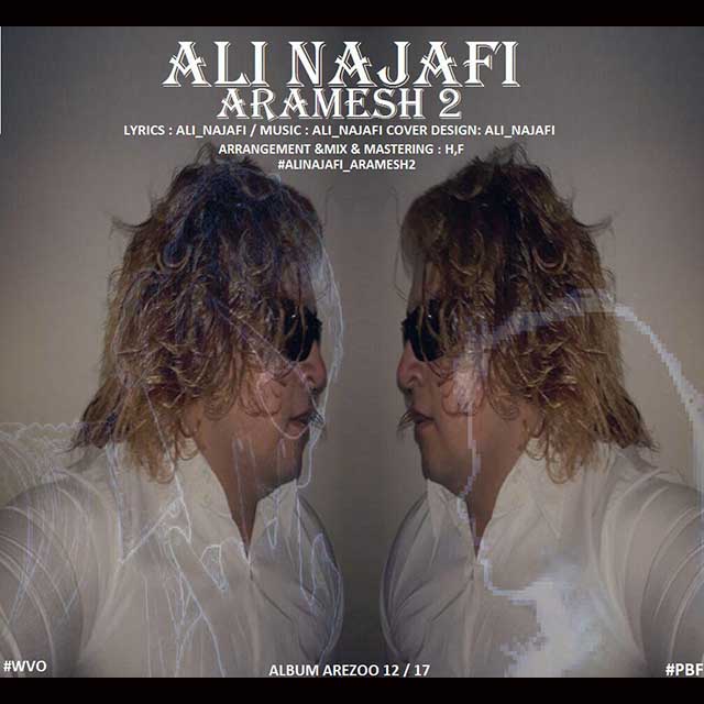 Ali Najafi – Aramesh 2