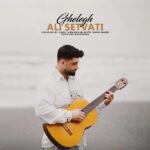 Ali Setvati – Ghelegh - 