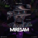 Ali SoomiT – Miresam