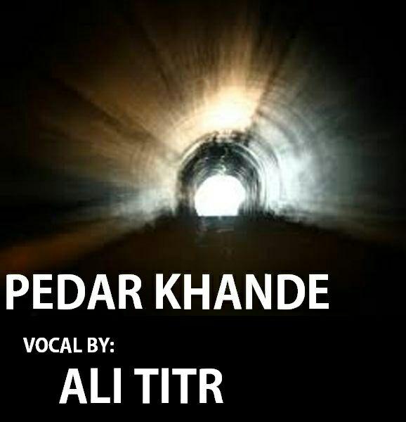 Ali Titr – Pedar Khandeh