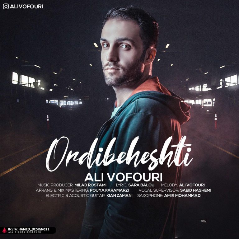 Ali Vofouri – Ordibeheshti