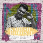 Ali Azizi – Karesh Doroste