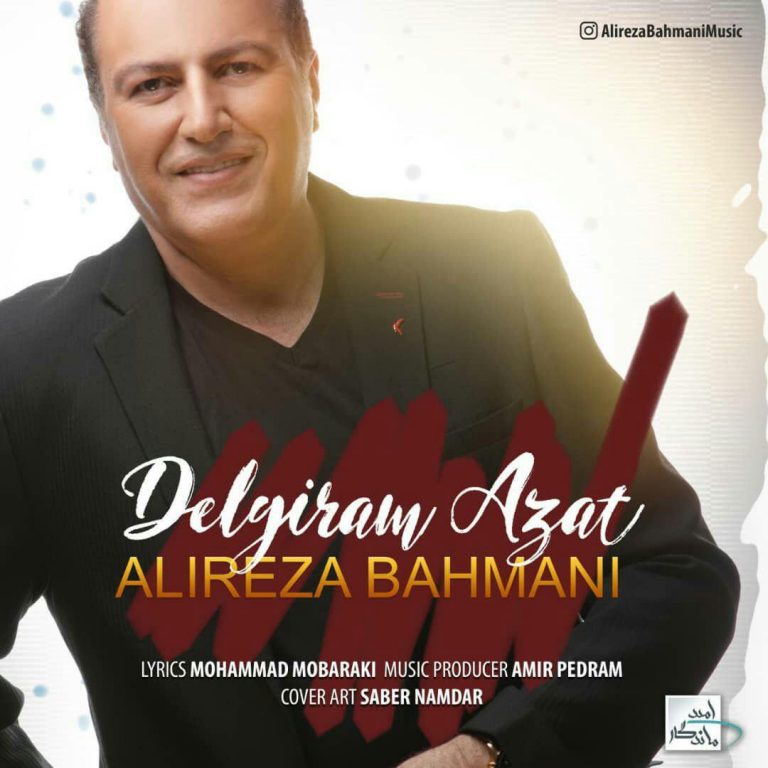 Alireza Bahmani – Delgiram Azat