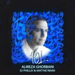 Alireza Ghorbani – Pol (DJ Phellix & Mat1ne Remix) - 