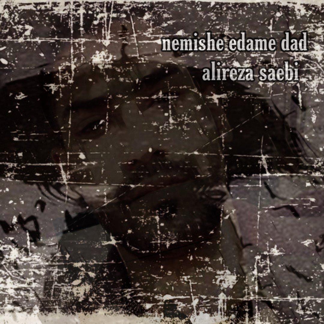 Alireza Saebi – Nemishe Edame Dad