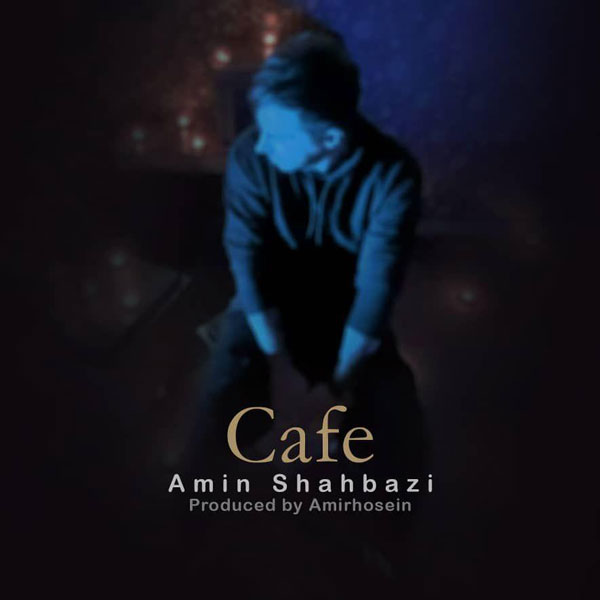 Amin Shahbazi – Cafe