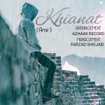 Amir – Khianat - 