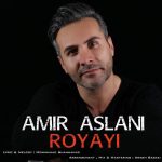 Amir Aslani – Royayi