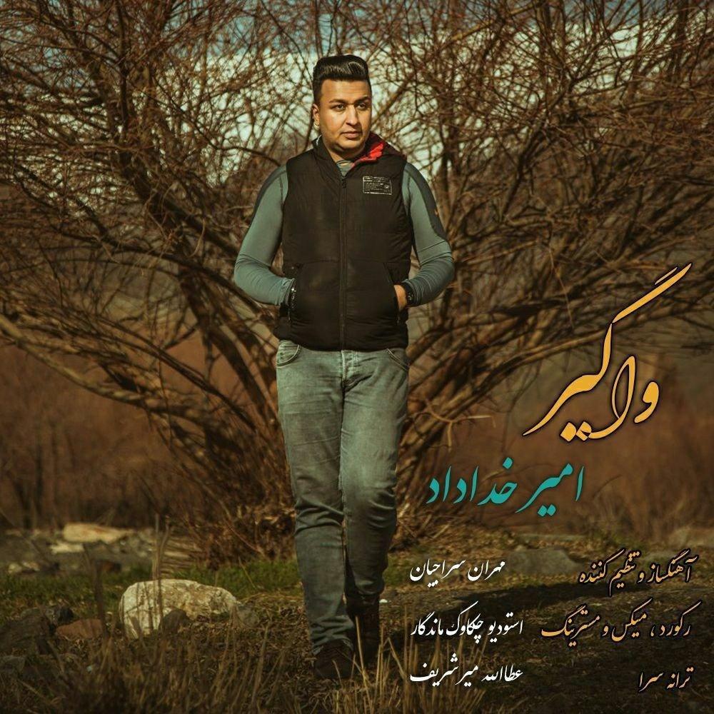 Amir Khodadad – Vagir