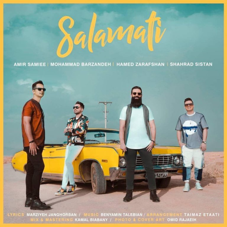 Amir Samiee & Mohammad Barzandeh & Hamed Zarafshan & Shahrad Sistan – Salamati