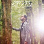 Amir Yasha – Azizam - 