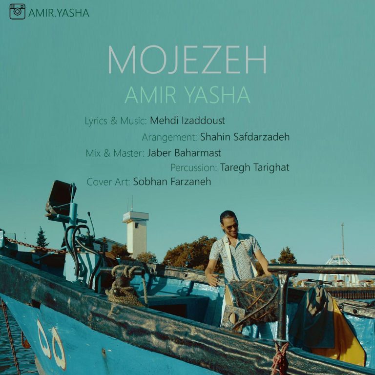 Amir Yasha – Mojezeh