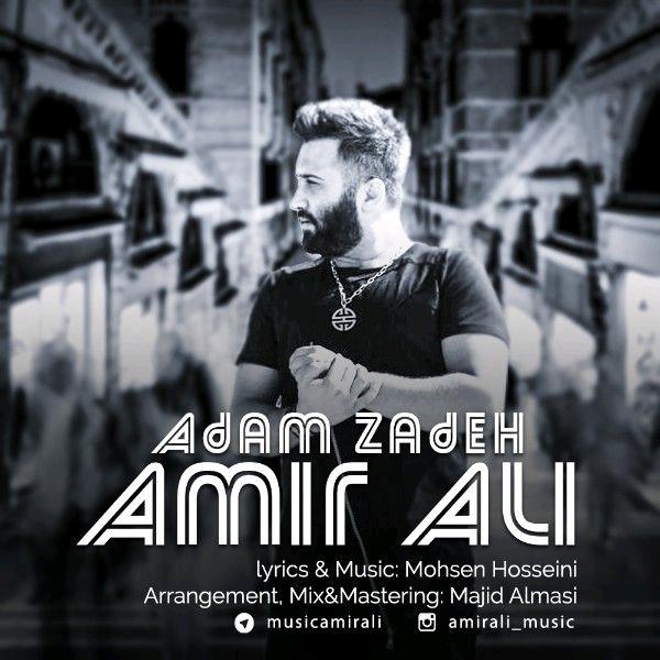 AmirAli – Adam Zadeh