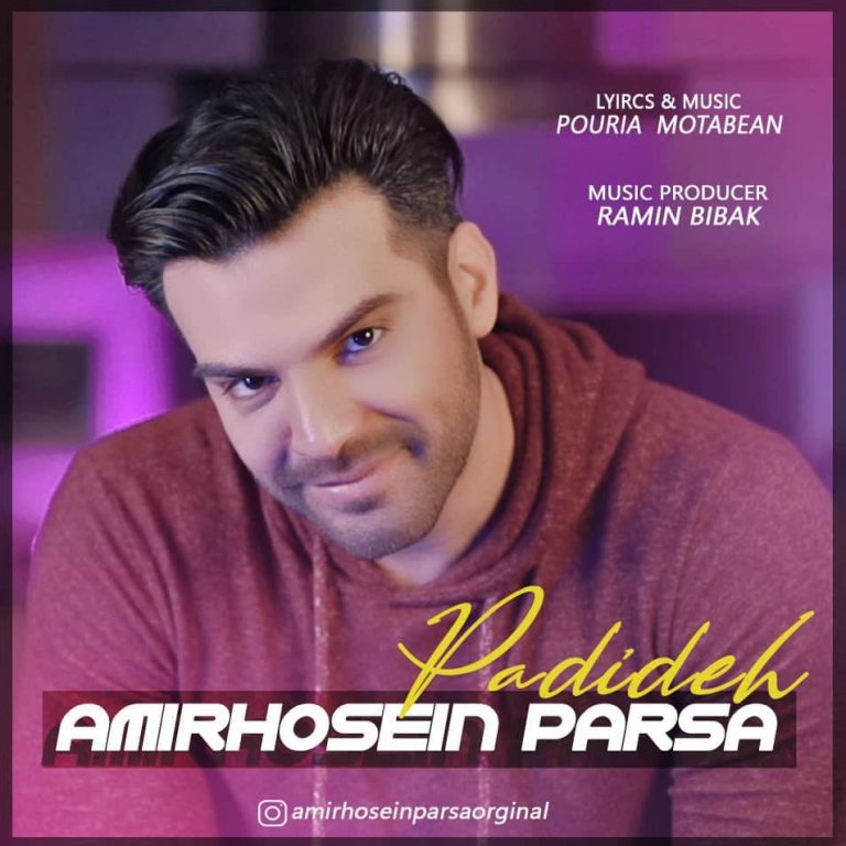 AmirHosein Parsa – Padideh