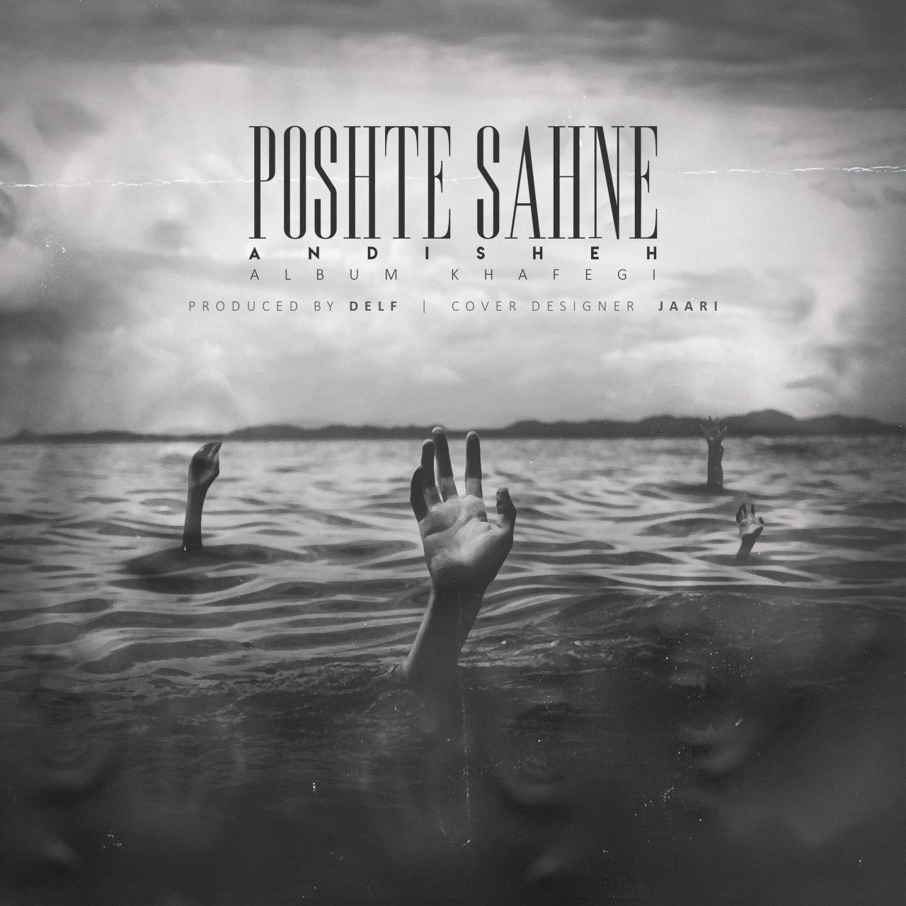 Andisheh – Poshte Sahne