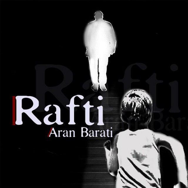 Aran Barati – Rafti