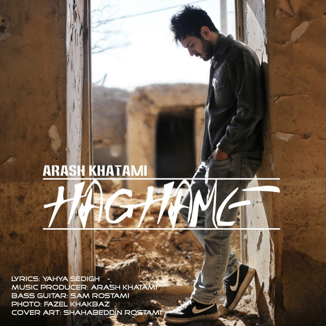 Arash Khatami – Haghame