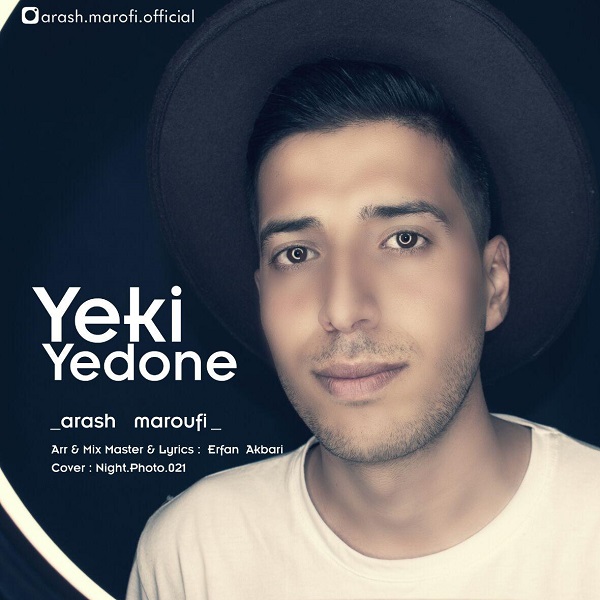 Arash Maroufi – Yeki Yedone