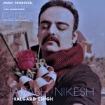 Arash Nikesh – Salgard Eshgh - 