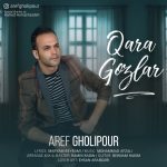 Aref Gholipour – Qara Gozlar - 