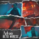 Arkoo – Be To Mirese