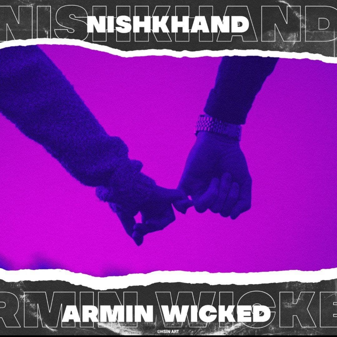 Armin Wicked – Nishkhand