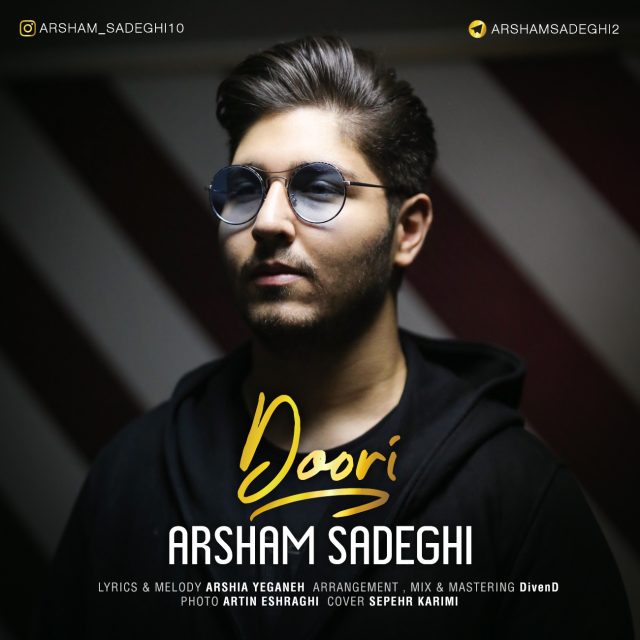 َArsham Sadeghi – Doori
