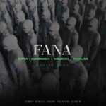 Arta & Saman Wilson & Sepehr Khalse & Koorosh – FanaArta - Fana
