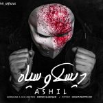 Ashil – DissLove  Siah - 