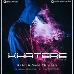 Ashil & Omid Ebrahimi – Khatere - 