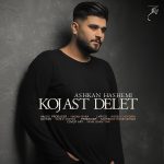 Ashkan Hashemi – Kojast Delet - 