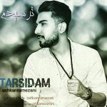 Ashkan Ramezani – Tarsidam - 