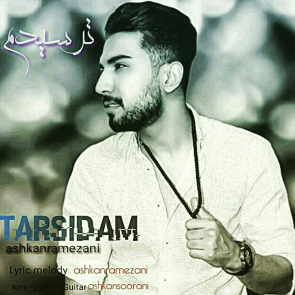Ashkan Ramezani – Tarsidam