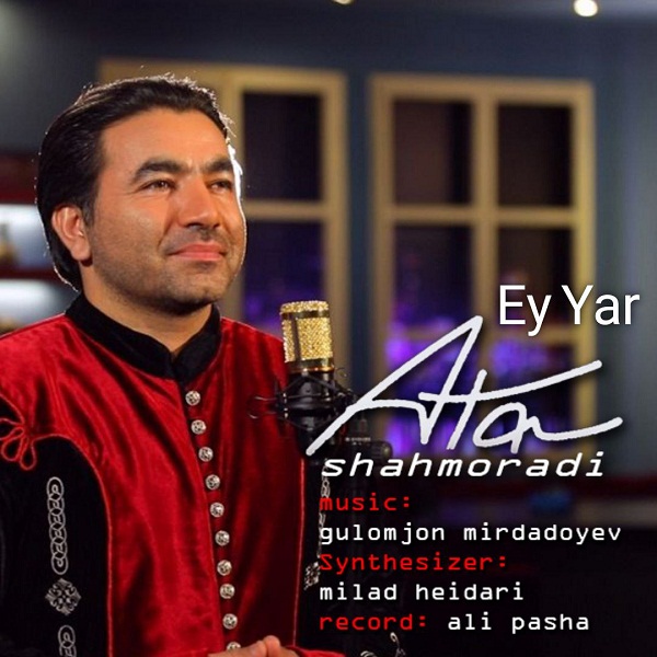 Ata Shahmoradi – Ey Yar